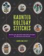 Haunted Holiday Stitches - Preview