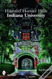 Capa do artigo Haunted Hoosier Halls: Indiana University