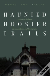 Haunted Hoosier Trails