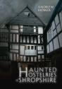 Haunted Hostelries Of Shropshire - Preview