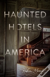 Capa do artigo Haunted Hotels In America