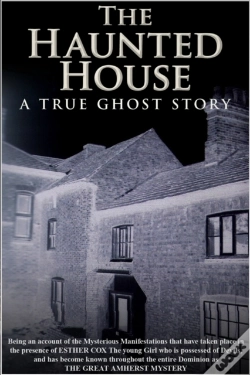 Capa do artigo Haunted House - A True Ghost Story