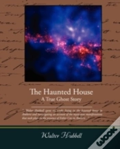 Capa do artigo Haunted House A True Ghost Story