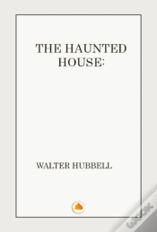 Capa do artigo Haunted House A True Ghost Story