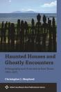 Haunted Houses And Ghostly Encounters - Preview