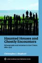Haunted Houses And Ghostly Encounters - Preview