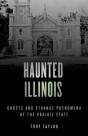 Haunted Illinois - Preview