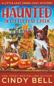 Haunted In Little Leaf Creek