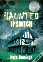 Capa do artigo Haunted Ipswich