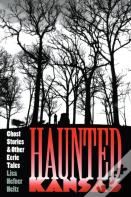 Haunted Kansas