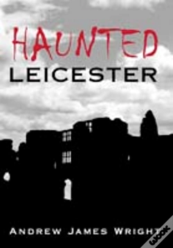 Capa do artigo Haunted Leicester