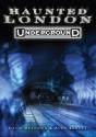 Haunted London Underground - Preview