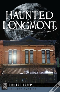 Capa do artigo Haunted Longmont