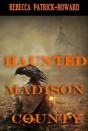Haunted Madison County - Preview