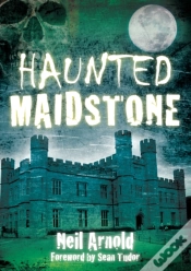 Capa do artigo Haunted Maidstone