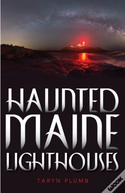 Capa do artigo Haunted Maine Lighthouses