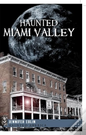 Capa do artigo Haunted Miami Valley