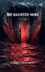 Haunted Mine - Preview