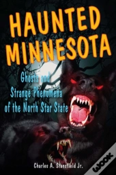 Haunted Minnesota