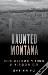 Haunted Montana