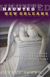 Haunted New Orleans