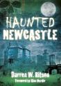 Haunted Newcastle - Preview