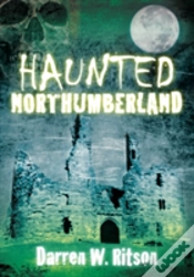 Capa do artigo Haunted Northumberland