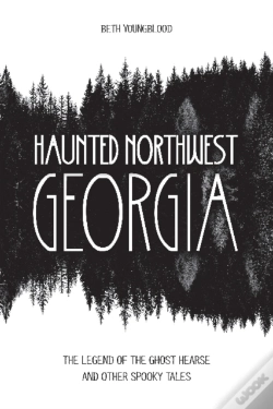 Capa do artigo Haunted Northwest Georgia