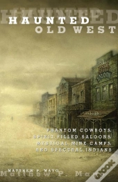 Haunted Old West