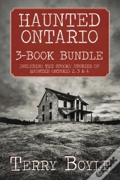 Haunted Ontario 3-Book Bundle