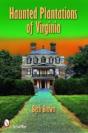 Haunted Plantations Of Virginia - Preview