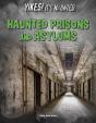 Haunted Prisons And Asylums - Preview