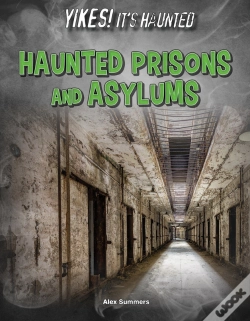 Capa do artigo Haunted Prisons And Asylums