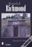 Haunted Richmond, Virginia