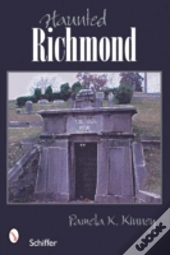 Haunted Richmond, Virginia