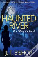 Haunted River