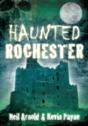 Haunted Rochester - Preview