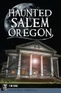 Haunted Salem, Oregon - Preview