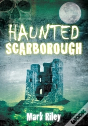 Capa do artigo Haunted Scarborough