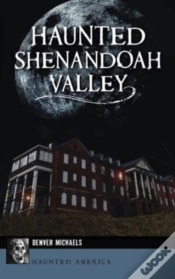 Capa do artigo Haunted Shenandoah Valley