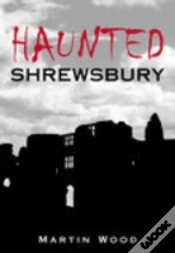 Capa do artigo Haunted Shrewsbury