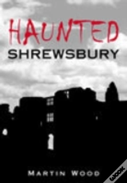 Capa do artigo Haunted Shrewsbury