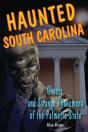 Haunted South Carolina - Preview