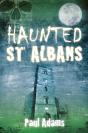 Haunted St Albans - Preview