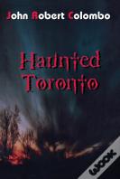 Haunted Toronto