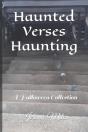 Haunted Verses Haunting - Preview