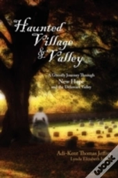 Haunted Village And Valley