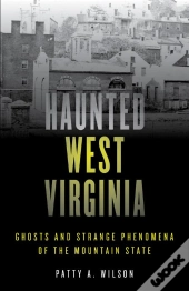 Haunted West Virginia