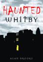 Haunted Whitby - Preview