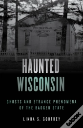 Haunted Wisconsin